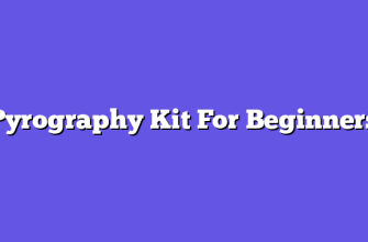 Pyrography Kit For Beginners  